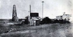 Pozo n°1 y destilería en Plaza Huincul - 1919
