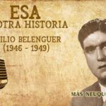 Emilio Belenguer. Del gremio ferroviario a la gobernación del Neuquén.