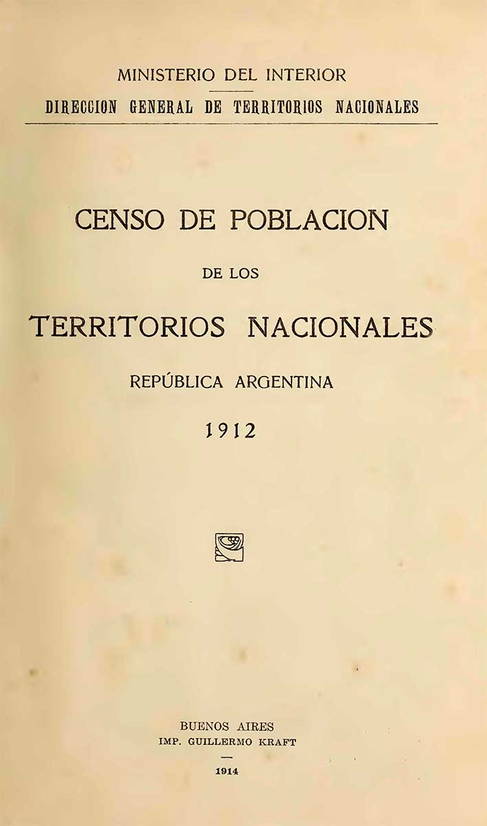 Censo de población de los territorios nacionales – 1912